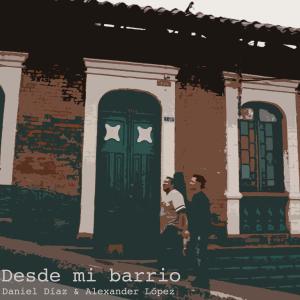 Daniel Díaz的專輯Desde mi barrio