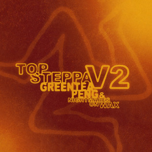 Greentea Peng的專輯Top Steppa V2