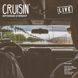 ดาวน์โหลดและฟังเพลง Cruisin' (Live) พร้อมเนื้อเพลงจาก Jefferson Starship