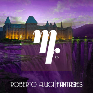 收聽Roberto Aluigi的Fantasies歌詞歌曲