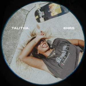 Dengarkan lagu 6HRS nyanyian Talitha. dengan lirik