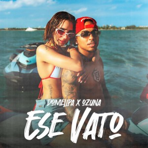 อัลบัม ESE VATO ศิลปิน Ozuna