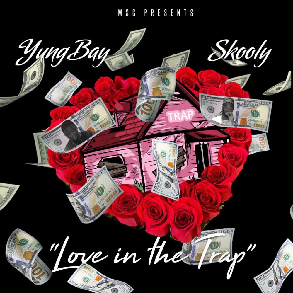 Love in the Trap(feat. Skooly)