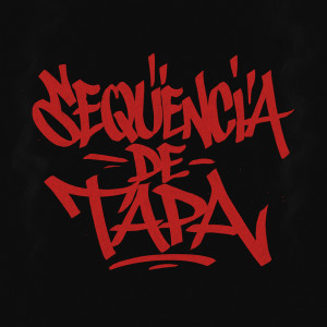 Listen to Sequência De Tapa (Explicit) song with lyrics from DJ PEDRO SCHMID