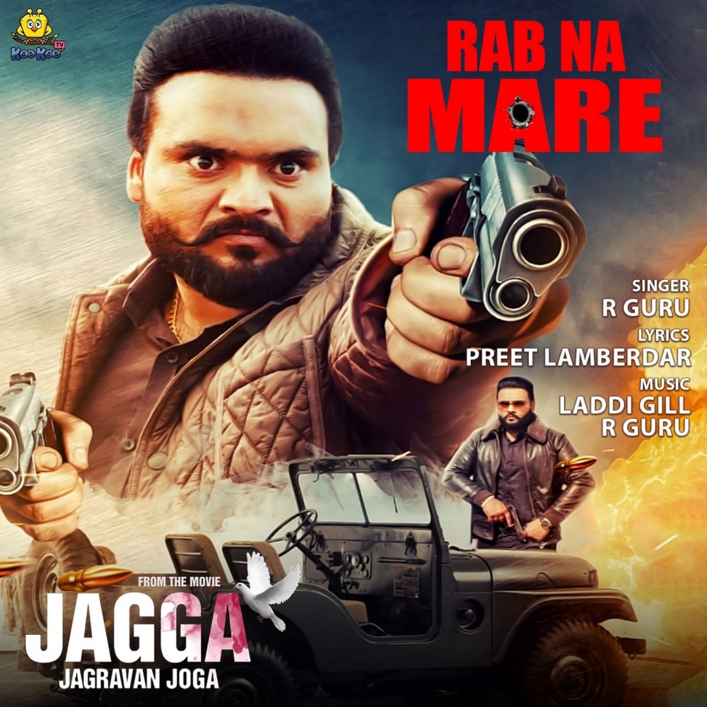 Rab Na Mare (From "Jagga Jagravan Joga")