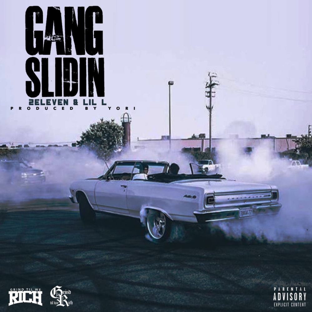 Gang Slidin (Explicit)