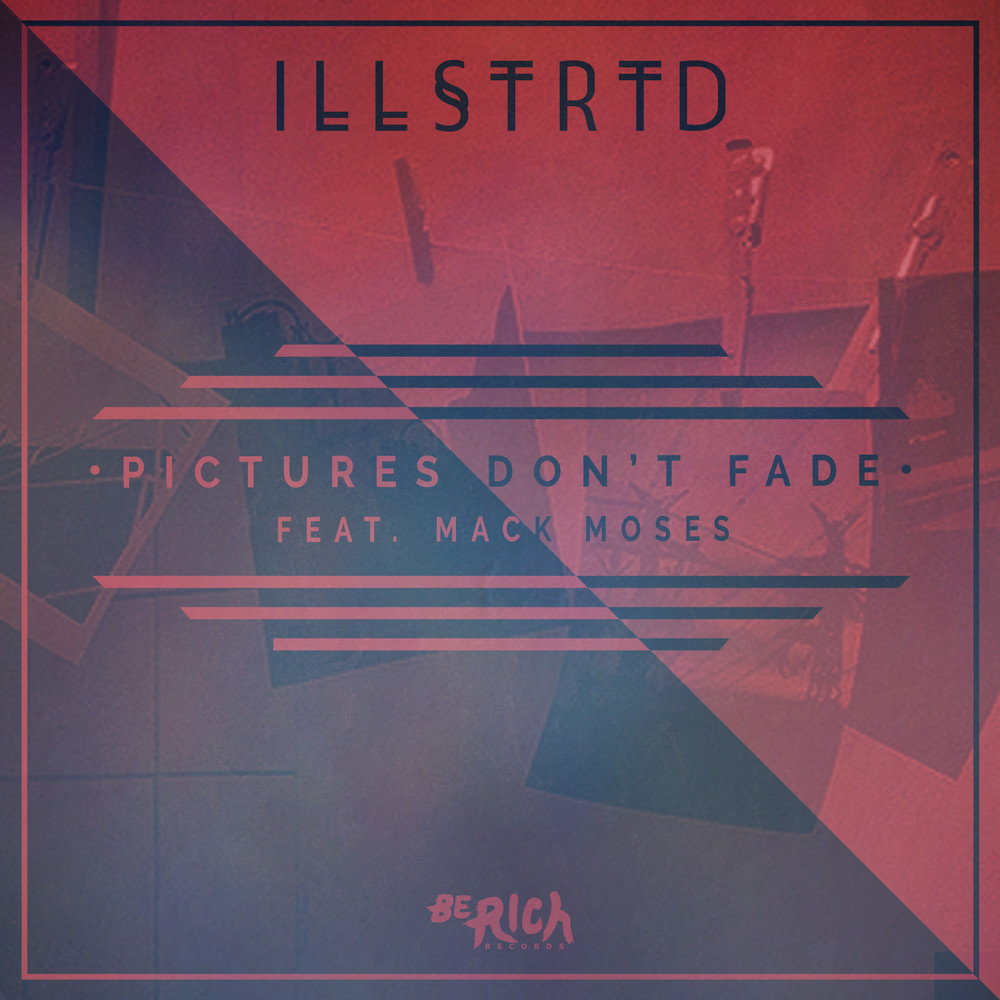 Pictures Don't Fade (Original Mix)