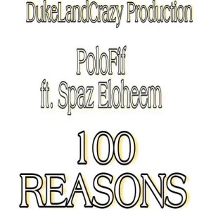 收聽Polofif的100 Reasons歌詞歌曲