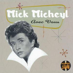 收聽Mick Micheyl的Chaud fait chaud歌詞歌曲