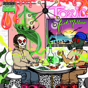Album Toxic (Explicit) from HustleHardLos