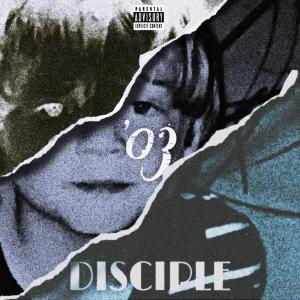 Disciple的專輯'03 (Explicit)