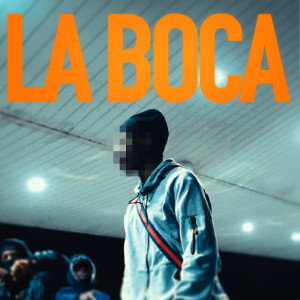 Dengarkan lagu LA BOCA (Explicit) nyanyian GMS17 Blaze dengan lirik