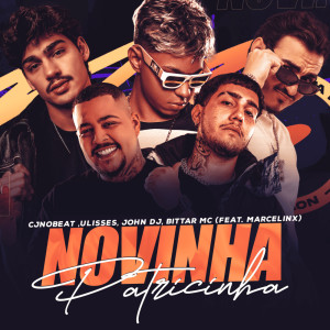 收聽cjnobeat的Novinha Patricinha (Remix|Explicit)歌詞歌曲