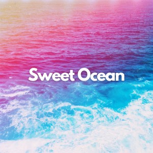 Album Sweet Ocean oleh Ocean Currents