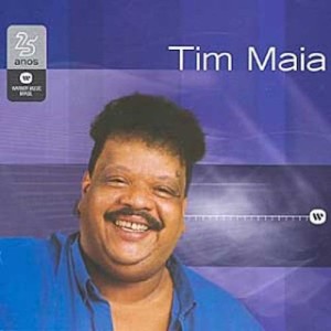 收聽Tim Maia的Primavera (Vai chuva)歌詞歌曲