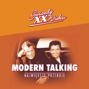 摩登語錄合唱團的專輯Gwiazdy XX Wieku - Modern Talking
