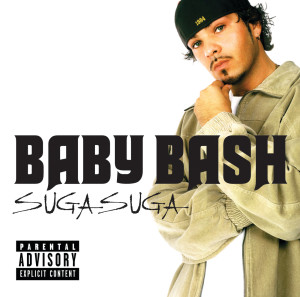 收聽Baby Bash的Suga Suga (Reggae Remix Version)歌詞歌曲