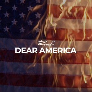 Raef的專輯Dear America