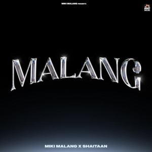 Listen to Malang song with lyrics from Miki Malang