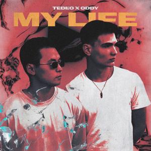 收聽ТЭДЭО的My Life歌詞歌曲