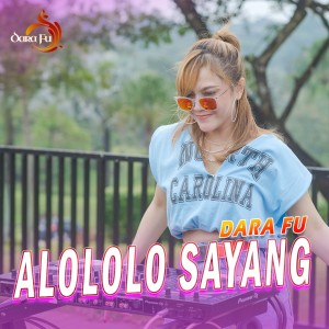 Alololo Sayang