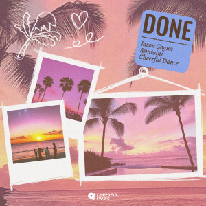 Listen to Done song with lyrics from Jason Cogua