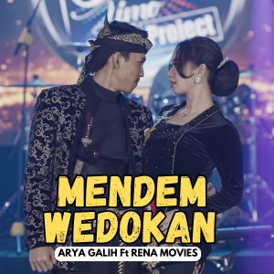 Listen to Mendem Wedokan song with lyrics from Arya Galih