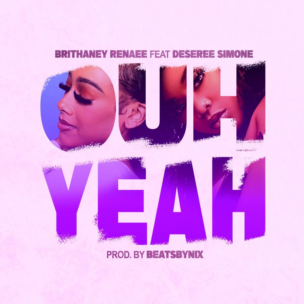 Ouh Yeah (feat. Deseree Simone) (Explicit)
