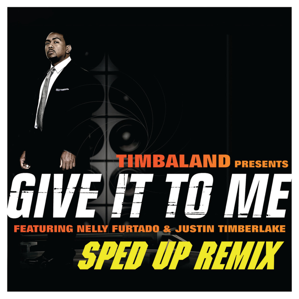 Give It To Me (Sped Up Remix) (Explicit)