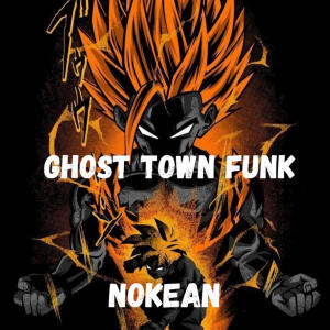 Nokean的專輯GUOST TOWN FUNK (feat. Adam Lambert )