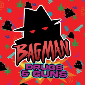 อัลบัม Drugs and Guns (Explicit) ศิลปิน Bagman
