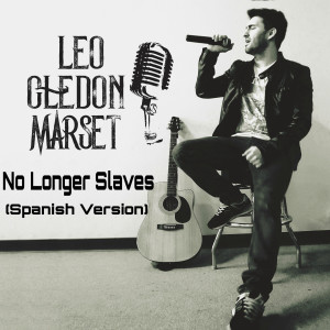 收聽Leo Cledon Marset的No Longer Salves歌詞歌曲
