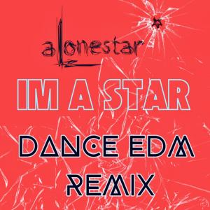Album Im A Star (Dance EDM Remix) oleh Jethro Sheeran