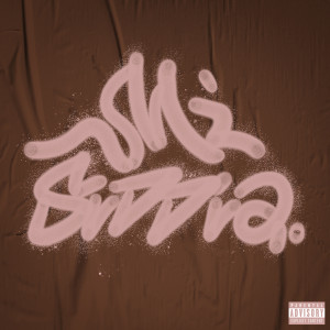 Mated的專輯MI SIDDIA (Explicit)