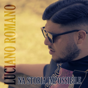 Album 'Na storia impossibile from Luciano Romano