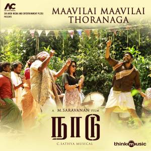 Dengarkan lagu Maavilai Maavilai Thoranaga (From "Naadu") nyanyian C. Sathya dengan lirik