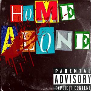ดาวน์โหลดและฟังเพลง Home Alone (Explicit) พร้อมเนื้อเพลงจาก uhlevin