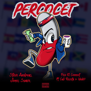 Peso El Connect的專輯Percocet (Explicit)