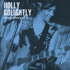 ดาวน์โหลดและฟังเพลง Wherever You Were พร้อมเนื้อเพลงจาก Holly Golightly