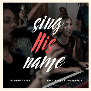 Janine Price的專輯Sing His Name