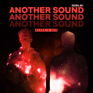 ดาวน์โหลดและฟังเพลง Another Sound พร้อมเนื้อเพลงจาก ASTER
