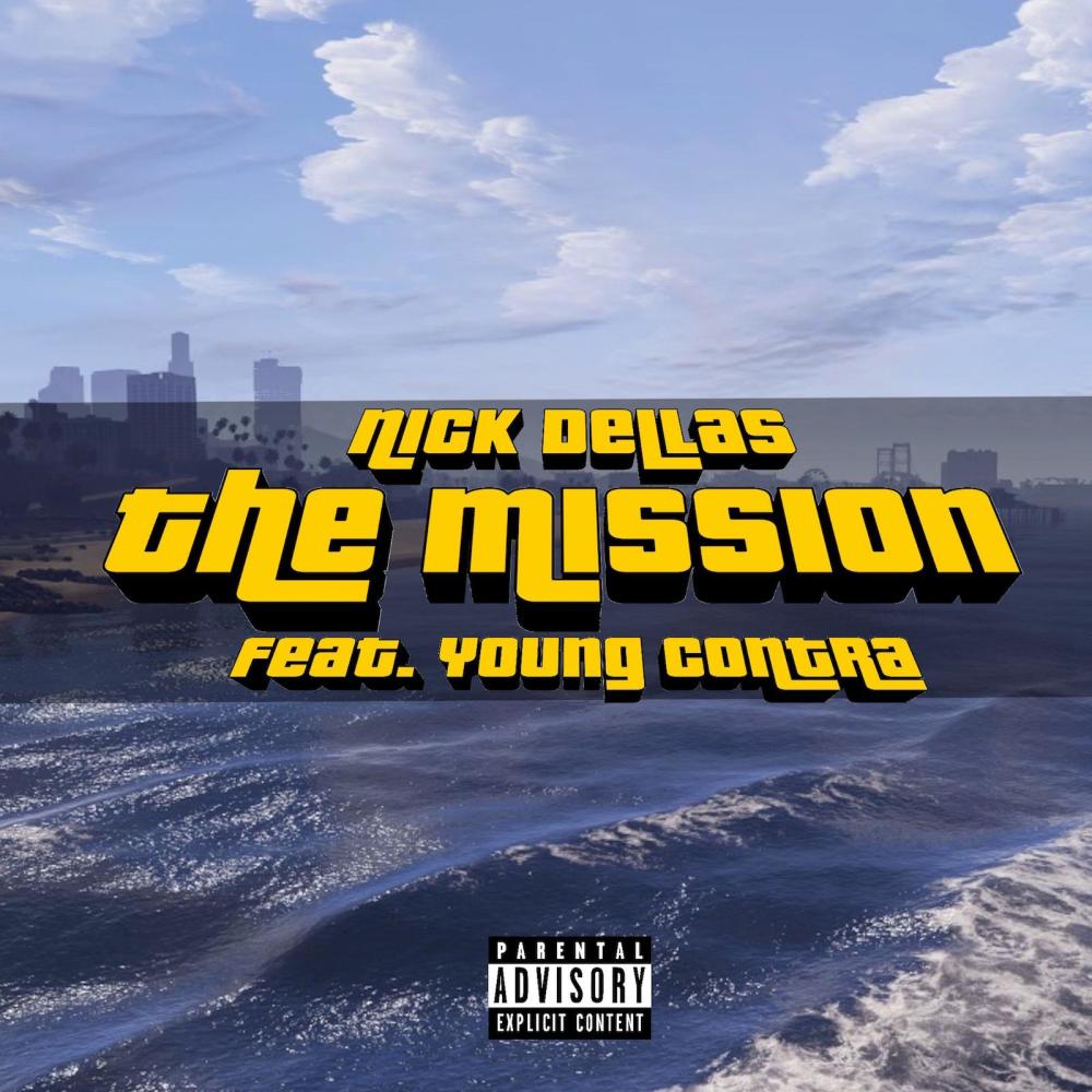 The Mission (feat. Young Contra) (Explicit)