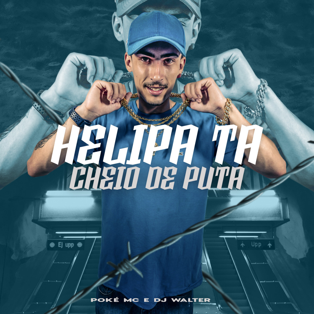 Helipa Cheio de Puta (Explicit)