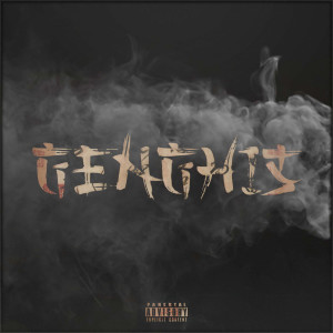 Listen to Genghis (Explicit) song with lyrics from DanChesta