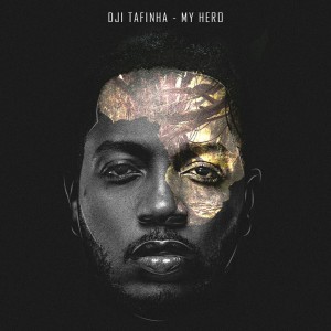 收聽Dji Tafinha的My Hero歌詞歌曲