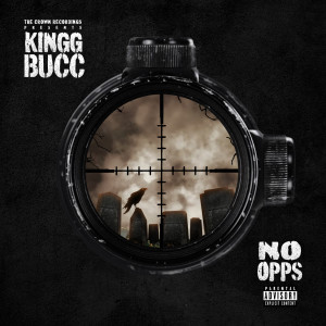Album No Opps (Explicit) from Kingg Bucc