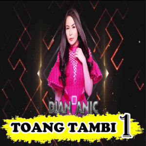 Dian Anic的專輯Toang Tambi (1)
