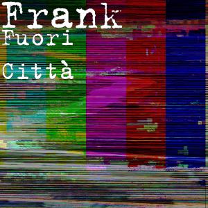 Listen to Fuori Città song with lyrics from Karin & Frank