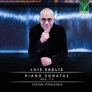 Album Luis Saglie: Piano Sonatas Nos. 1 - 3 from Stefan Stroissnig