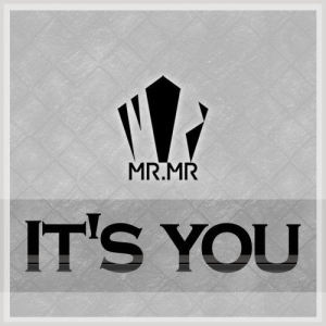 Album IT'S YOU oleh MR.MR